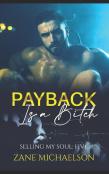 Payback Is A Bitch