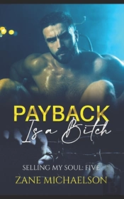 Payback Is A Bitch