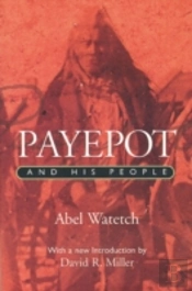 Payepot & His People