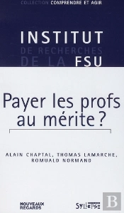 Payer Les Profs Au Mérite ?