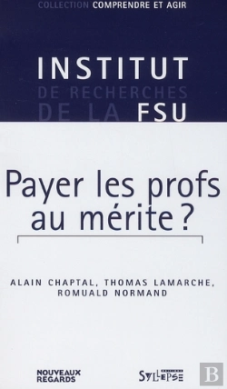Bertrand.pt - Payer Les Profs Au Mérite ?