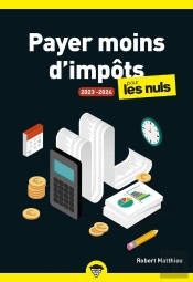 Payer Moins D'Impots 2023-2024 Pour Les Nuls, Poche