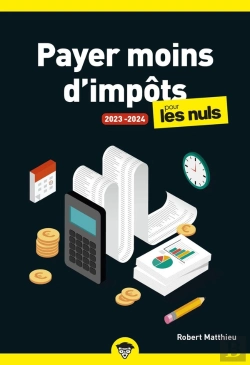 Bertrand.pt - Payer Moins D'Impots 2023-2024 Pour Les Nuls, Poche