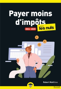 Bertrand.pt - Payer Moins D'Impôts Pour Les Nuls (Édition 2024/2025)