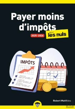 Bertrand.pt - Payer Moins D'Impôts Pour Les Nuls (Édition 2025/2026)