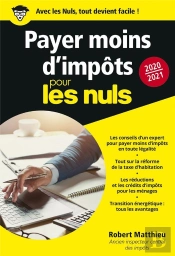 Payer Moins D'Impôts Pour Les Nuls Poche (Édition 2020/2021)