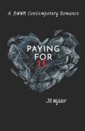 Paying For It