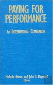 Paying For Performance: An International Comparison