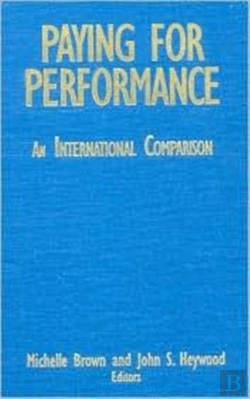 Bertrand.pt - Paying For Performance: An International Comparison