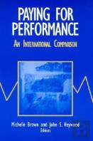 Paying For Performance: An International Comparison
