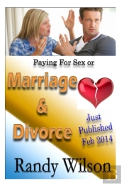 Paying For Sex Or Marriage & Divorce
