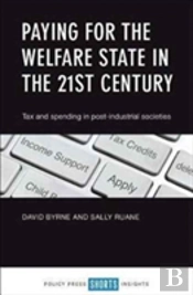 Paying For The Welfare State In The 21st Century