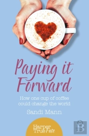 Paying It Forward