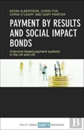 Payment By Results And Social Impact Bonds