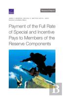 Payment Of The Full Rate Of Special And Incentive Pays To Members Of The Reserve Components