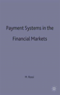 Payment Systems In The Financial Markets