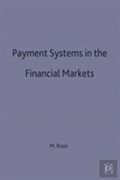 Payment Systems In The Financial Markets
