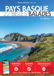 Pays Basque : 22 Belles Balades
