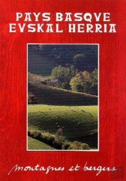 Bertrand.pt - Pays Basque Euskal Herria - Montagnes Et Bergers T.1