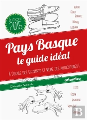 Pays Basque, Le Guide Idéal