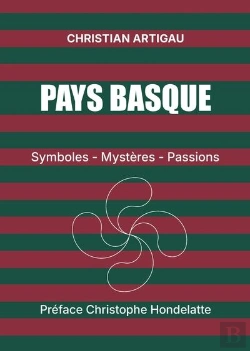 Bertrand.pt - Pays Basque : Symboles, Mystères, Passions