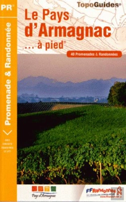 Bertrand.pt - Pays D'Armagnac A Pied Ned Refonte - 32 - Pr - P322
