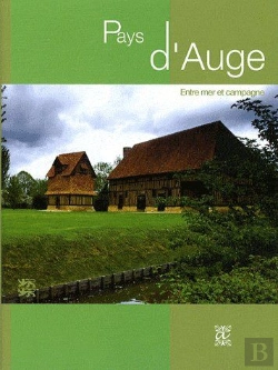 Bertrand.pt - Pays D'Auge ; Entre Mer Et Campagne