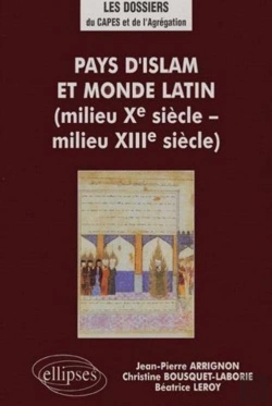 Bertrand.pt - Pays D'Lslam Et Monde Latin (Milieu Xe - Milieu Xiiie S.)