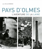 Pays D'Olmes ; L'Aventure De La Laine