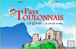 Bertrand.pt - Pays Toulonnais : La Garde... La Cité Du Rocher T.1