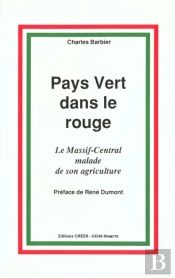Pays Vert Dans Le Rouge Le Massif Central