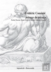 Paysage Du Paysage - Nicolas Poussin, Claude Le Lorrain, Sebastien Bourdon