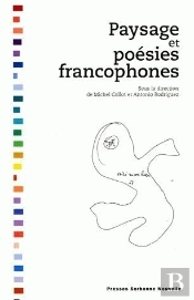 Paysage Et Poésies Francophones (Édition 2005)