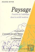 Paysage ; Fonction De L'Esthétique Dans La Société Moderne