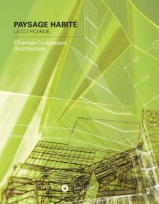 Paysage Habité, La Cci Picardie ; Chartier-Corbasson Architectes