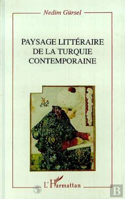 Bertrand.pt - Paysage Littéraire De La Turquie Contemporaine