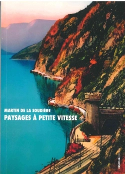Bertrand.pt - Paysages À Petite Vitesse
