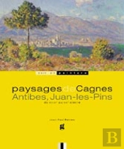 Paysages De Cagnes, Antibes Et Juan-Les-Pins