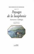 Paysages De La Lusophonie ; Intimisme Et Idéologie