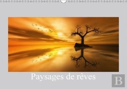 Bertrand.pt - Paysages De Reves Calendrier Mural 2018 Din A3 Horizontal