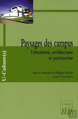 Bertrand.pt - Paysages Des Campus ; Urbanisme, Architecture Et Patrimoine