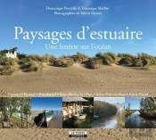 Paysages D'Estuaire ; Une Fenêtre Sur L'Océan