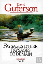 Paysages D'Hier, Paysages De Demain