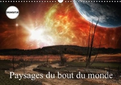 Bertrand.pt - Paysages Du Bout Du Monde Calendrier Mural 2018 Din A3 Horizontal
