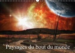 Bertrand.pt - Paysages Du Bout Du Monde Calendrier Mural 2018 Din A3 Horizontal