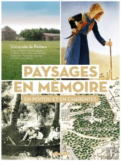 Bertrand.pt - Paysages En Mémoire : En Poitou Et En Charentes