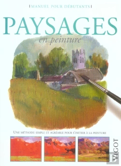 Bertrand.pt - Paysages En Peinture ; Manuel Pour Debutants