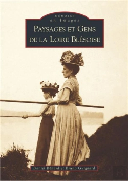 Bertrand.pt - Paysages Et Gens De La Loire Blesoise