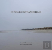 Paysages Intranquilles