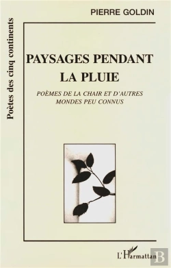 Bertrand.pt - Paysages Pendant La Pluie  Poemes De Chair Et D'Autres